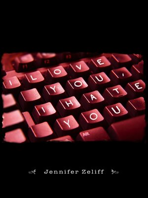 cover image of I Love You I Hate You